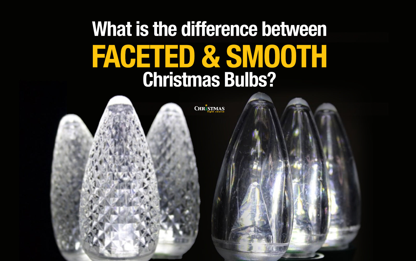 What is the difference between faceted and smooth bulbs