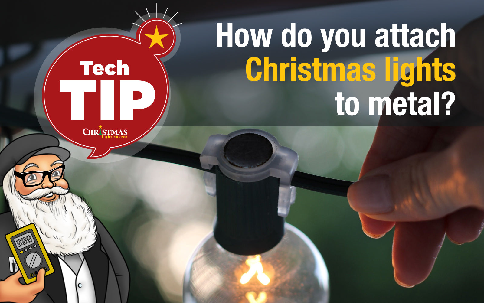 How do you attach Christmas lights to metal?