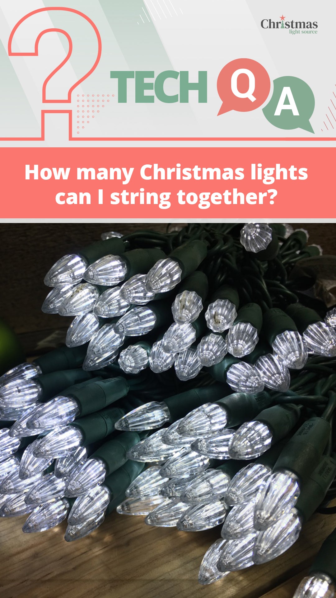 How many Christmas lights can I string together?