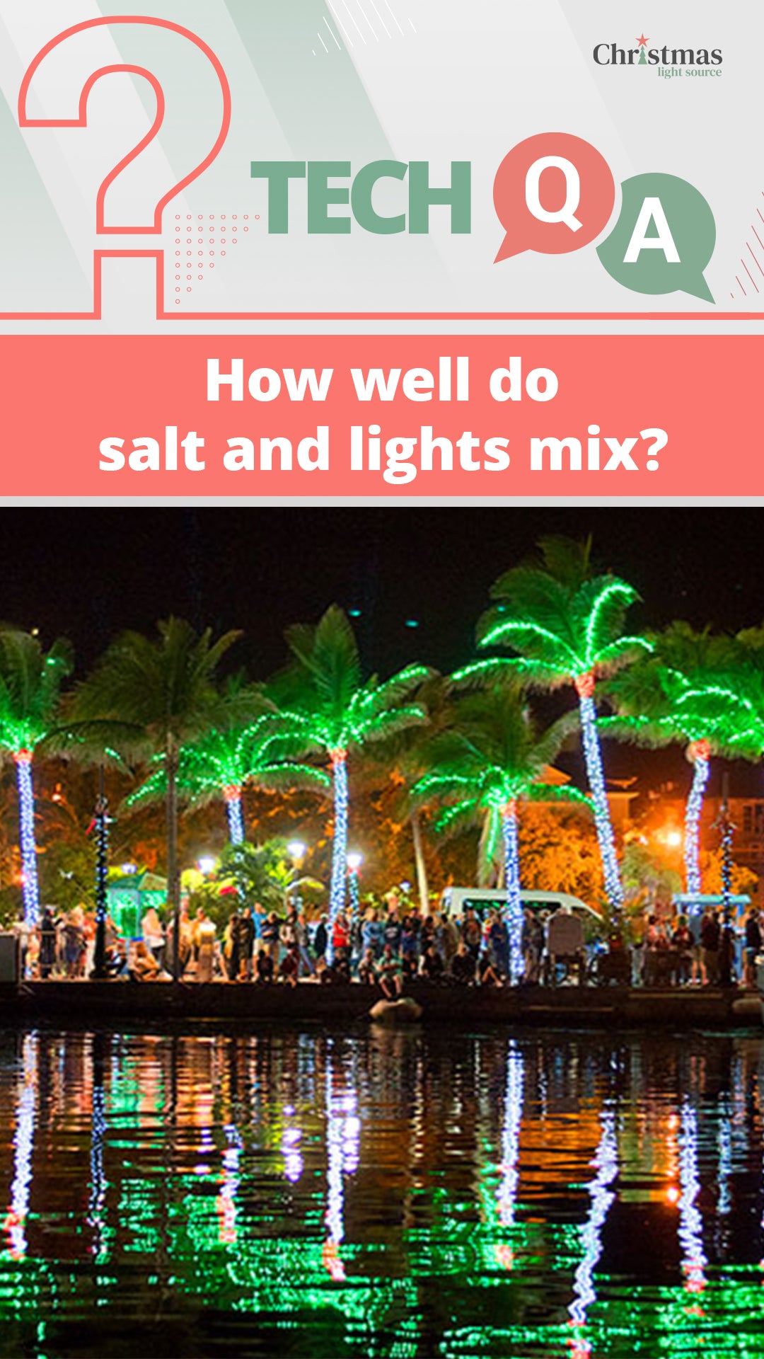 How well do salt and lights mix?